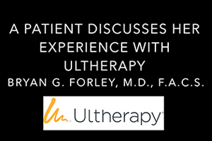 Watch video: NYC PATIENT DISCUSSES HER ULTHERAPY EXPERIENCE | Dr. Forley