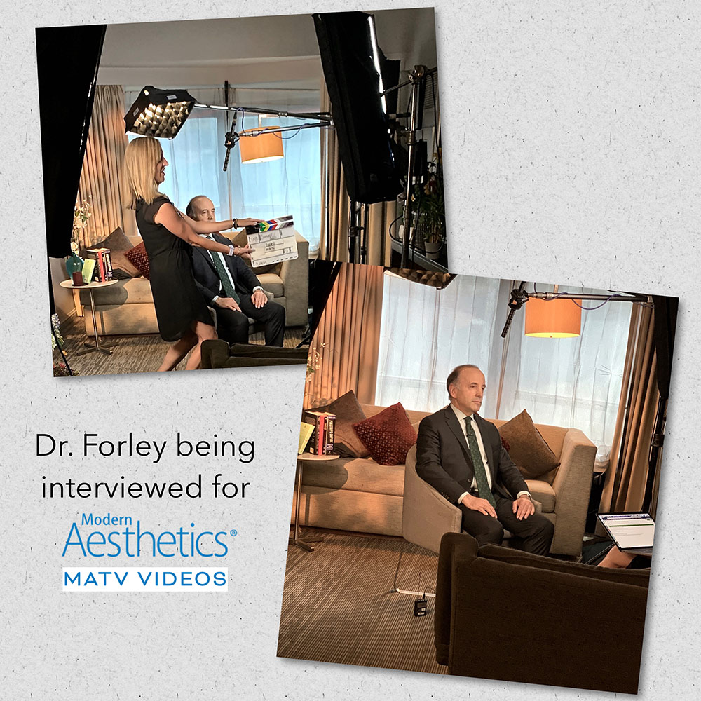 Dr. Forley being interviewed for Modern Aesthetics MATV VIDEOS