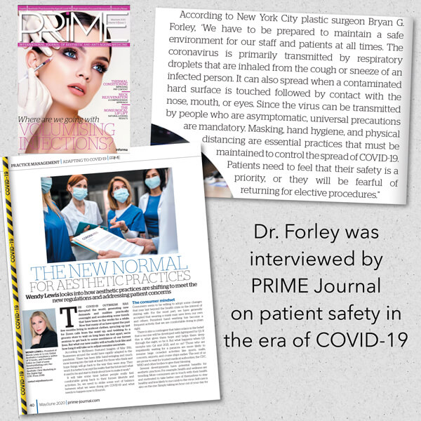 Dr. Forley was interviewed by Prime Journal on patient safety in the era of COVID-19