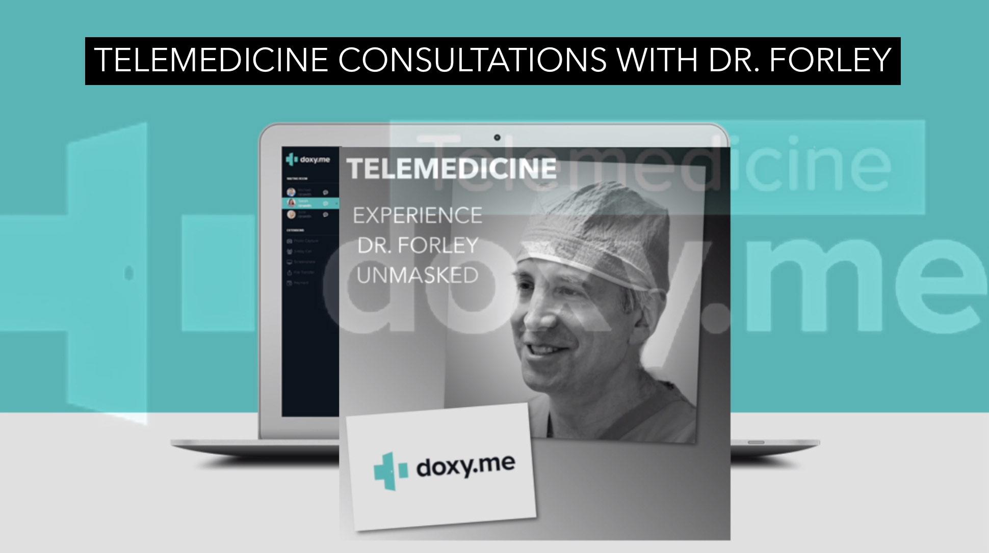 Watch Video: Telemedicine Consultations with Dr. Forley in NYC