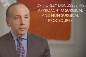 Watch Video: Surgical and Non-Surgical Procedures in NYC | Dr. Forley